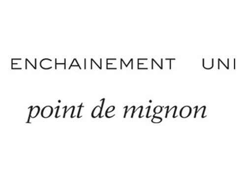 ENCHAINEMENT UNI point de mignon